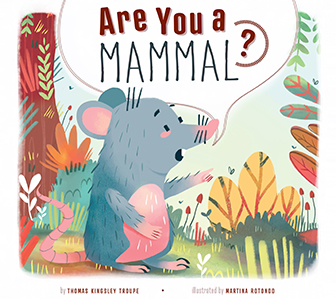 Cover Art for Are You a Mammal?