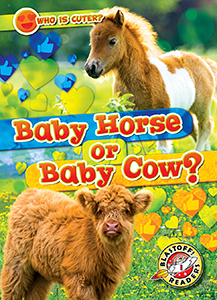 Cover Art for Baby Horse or Baby Cow?