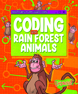 Cover Art for Coding with Rain Forest Animals