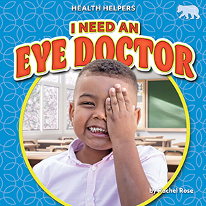 Cover Art for I Need an Eye Doctor