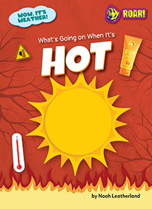 Cover Art for What's Going on When It's Hot