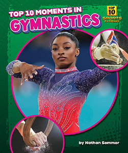 Cover Art for Top 10 Moments in Gymnastics