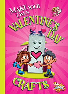 Cover Art for Make Your Own Valentine's Day Crafts