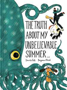 Cover Art for The Truth about My Unbelievable Summer