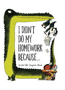 Cover Art for I Didn't Do My Homework Because...
