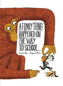 Cover Art for A Funny Thing Happened on the Way to School...