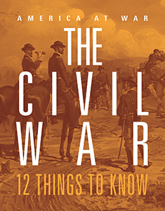 Cover Art for The Civil War: 12 Things to Know