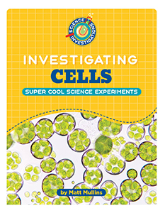 Cover Art for Investigating Cells