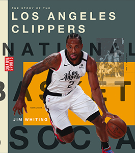 Cover Art for The Story of the Los Angeles Clippers
