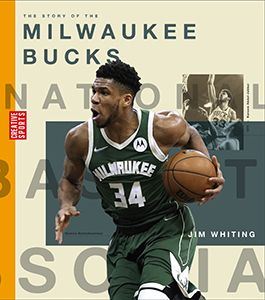 Cover Art for The Story of the Milwaukee Bucks