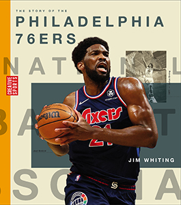 Cover Art for The Story of the Philadelphia 76ers