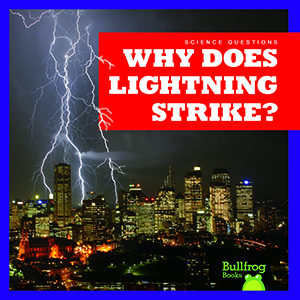 Cover Art for Why Does Lightning Strike?