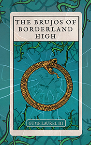 Cover Art for The Brujos of Borderland High