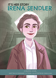 Cover Art for It's Her Story Irena Sendler: A Graphic Novel