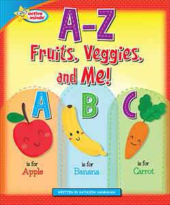 Cover Art for A?Z Fruits, Veggies, and Me!